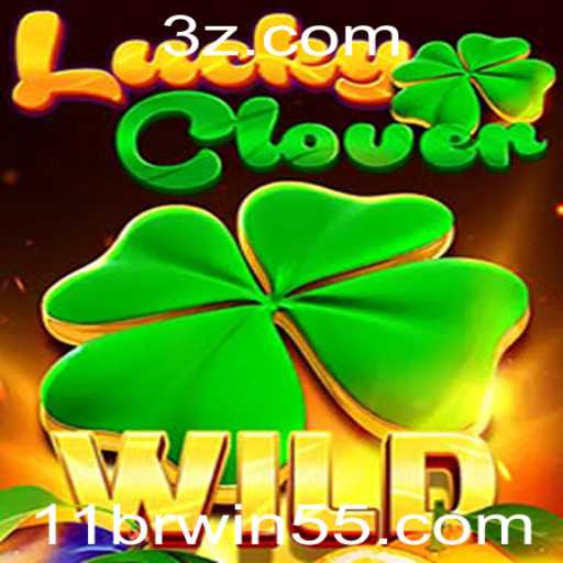 Descubra o Fascinante Mundo de LuckyClover: Como Jogar e Vencer com 11br win