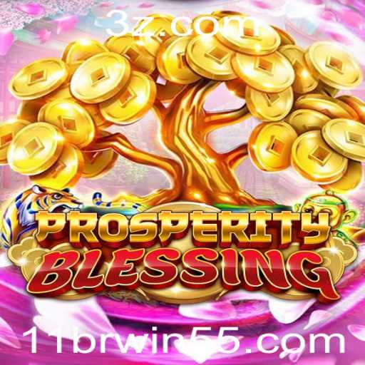 ProsperityBlessing: Um Guia Completo para Dominar o Jogo